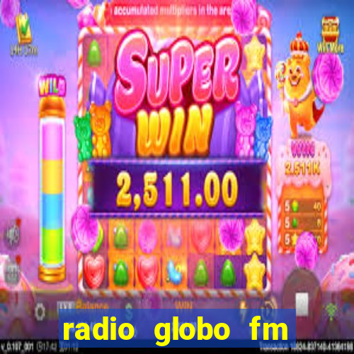 radio globo fm 90.1 salvador bahia